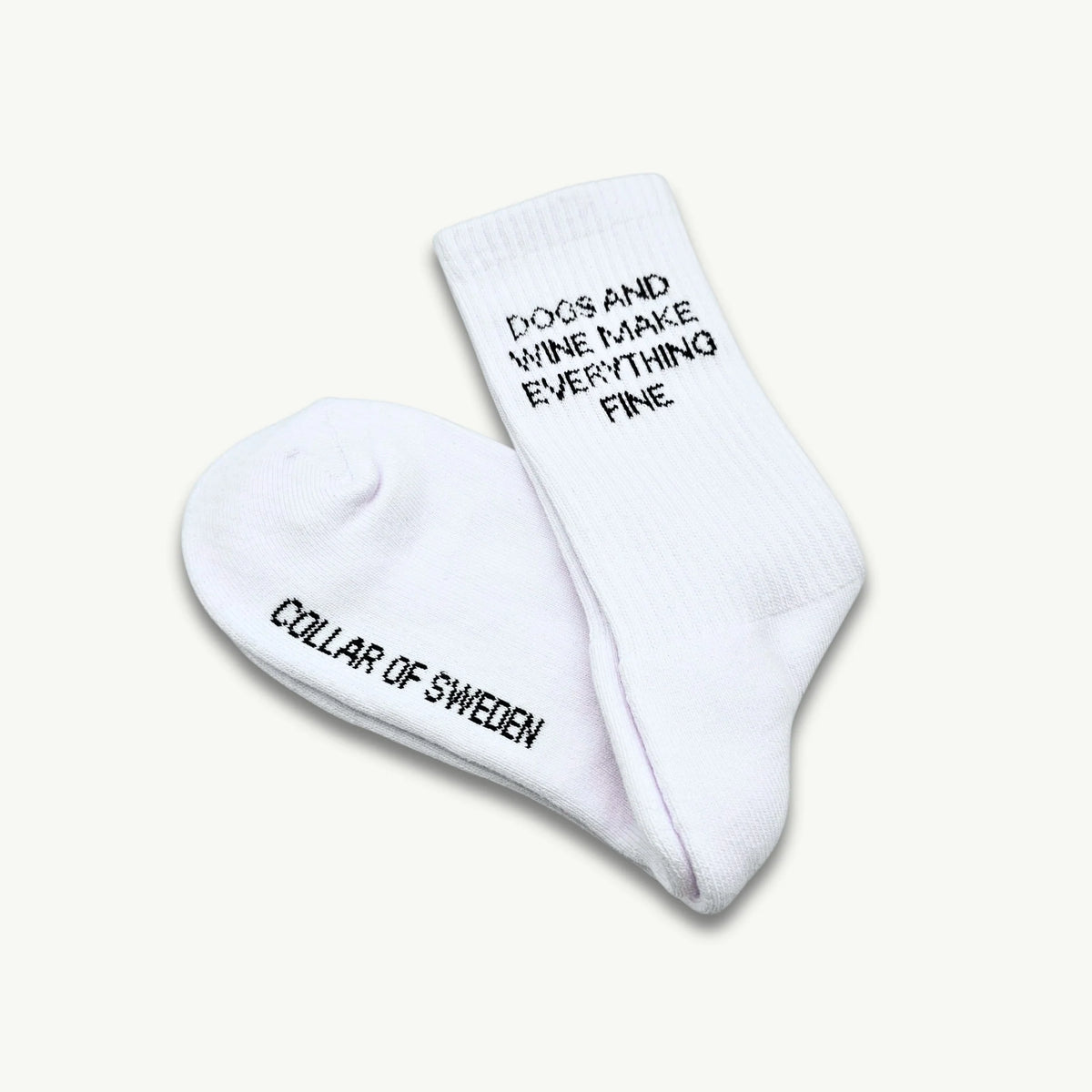'Dogs and Wine Make Everything Fine' White Socks