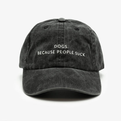 'Dogs Because People Suck' Black Cap